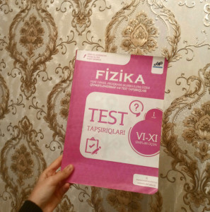 Fizika test tapşırıqları